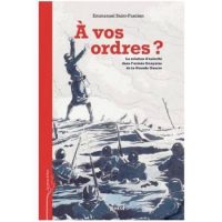 Emmanuel Saint-Fuscien, À vos ordres ?, EHESS Éditions