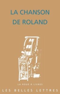 Paulette Gabaudan, La Chanson de Roland, Les Belles Lettres