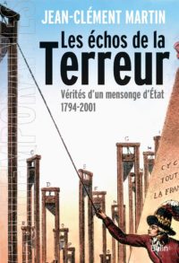 Jean-Clément Martin, Les Échos de la Terreur, Belin