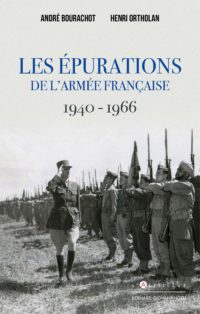 André Bourachot, Henri Ortholan, Les Épurations de l’armée française, 1940-1966, L’Artilleur