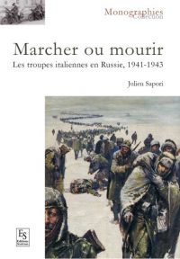 Julien Sapori, Marcher ou mourir, Éditions Sutton