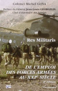 Michel Goya, Res Militaris, Economica