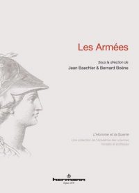 Jean Baechler et Bernard Boëne (dir.), Les Armées, Hermann