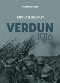 Michaël Bourlet, Verdun 1916, Perrin