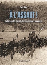 Cédric Marty, À l’assaut !, Éditions Vendémiaire