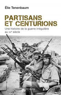 Élie Tenenbaum, Partisans et Centurions, Perrin