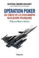 Général Bruno Maigret, Opération Poker