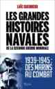 Loïc Guermeur, Les Grandes Histoire navales de la Seconde Guerre mondiale