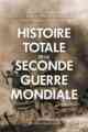 Olivier Wieviorka, Histoire totale de la Seconde Guerre mondiale