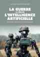 Laure de Roucy-Rochegonde, La Guerre à l’ère de l'intelligence artificielle
