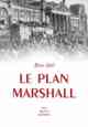 Benn Steil, Le Plan Marshall