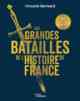 Vincent Bernard, Les Grandes Batailles  de l’histoire de France