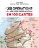 Jean Lopez, Nicolas Aubin et Benoist Bihan, Les Opérations de la Seconde Guerre mondiale en 100 cartes
