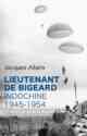 Jacques Allaire, Lieutenant de Bigeard