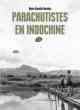 Marie-Danielle Demélas, Parachutistes en Indochine